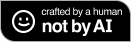 Crafted by a human